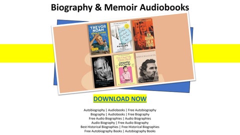 Can I Get Free Audiobooks for Historical Biographies and Memoirs?