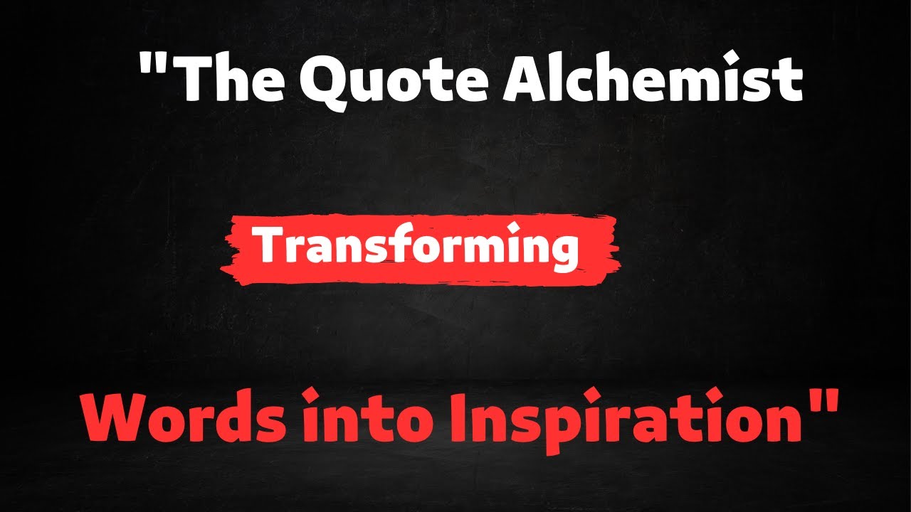 The Audiobook Quotes Alchemist: A Guide to Turning Words into Inspiration