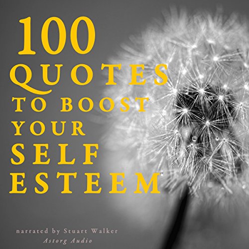Seeking Audiobook Quotes To Boost Self-esteem? Look No Further.