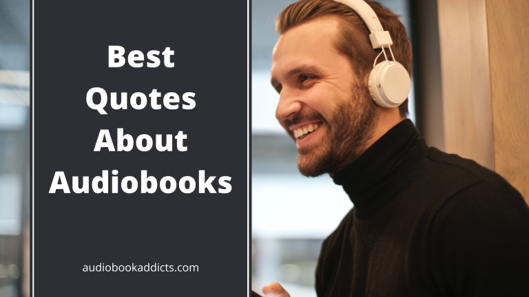 What Are The Most Memorable Quotes From Audiobooks?