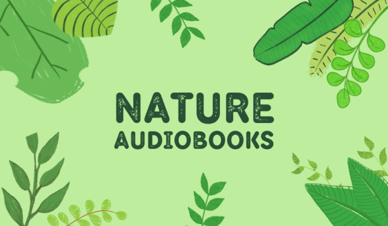 What Are The Best Audiobooks For A Nature Retreat?