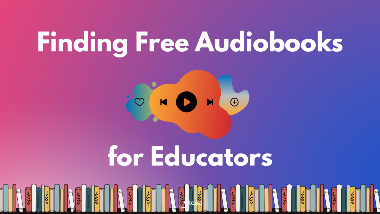 The Comprehensive Guide To Finding Free Audiobooks For Education And Learning